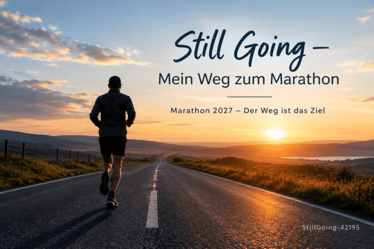 still going – mein weg zum marathon